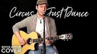 Britney Spears / Lady Gaga - Circus / Just Dance (Boyce Avenue acoustic cover) on Spotify & Apple