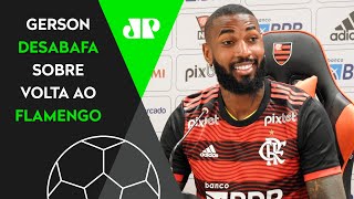 Dá força para eles falarem mal…’: Gerson desabafa em volta ao Flamengo