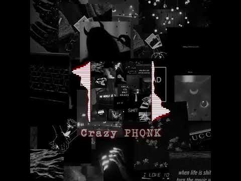 Crazy PHONK Slowed+ Reverb