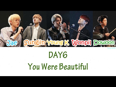 DAY6 - You Were Beautiful (예뻤어) Lyrics [HAN|ROM|ENG]