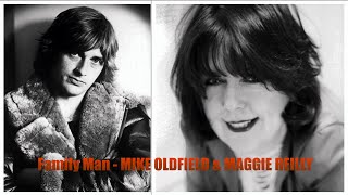 Family Man MIKE OLDFIELD &amp; MAGGIE REILLY - 1982 - HQ