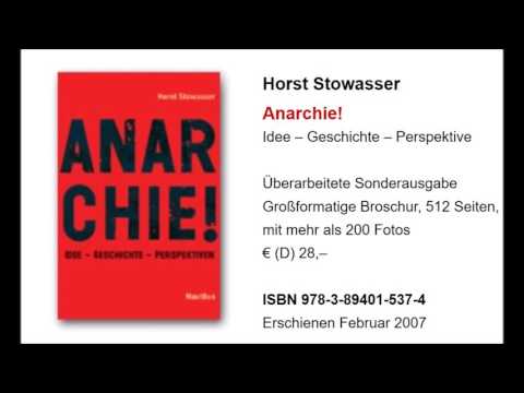 Horst Stowasser: Anarchie! - Gekürzte Lesung