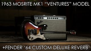 Video thumbnail for "Pick of the Day" - 1963 Mosrite Ventures Model and '64 Custom Deluxe Reverb by Emerald City Guitars