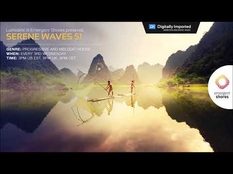 Lumidelic Pres. Serene Waves 51 [Nov 2021]