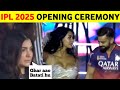 IPL 2025 Opening Ceremony Kaise Dekhen IPL 2025 Opening Ceremony RCB Vs KKR Match Updates