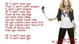 Kelly Clarkson - If I Can&#39;t Have You + Lyrics