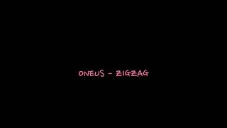 ONEUS (원어스) - ZIGZAG (삐뚤빼뚤) 1시간