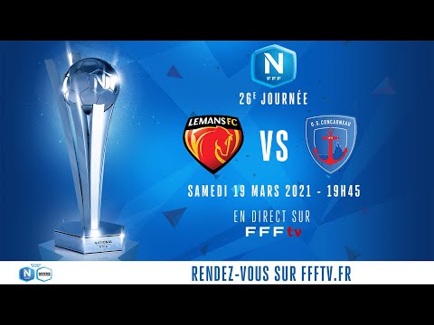 J26 : Le Mans FC - US Concarneau en direct sur FFFtv (17h50) I National FFF 2020-2021