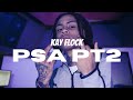 Kay Flock PSA Pt2 Official Unreleased