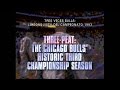 Three Peat The Chicago Bulls Historic 3rd Championship Season