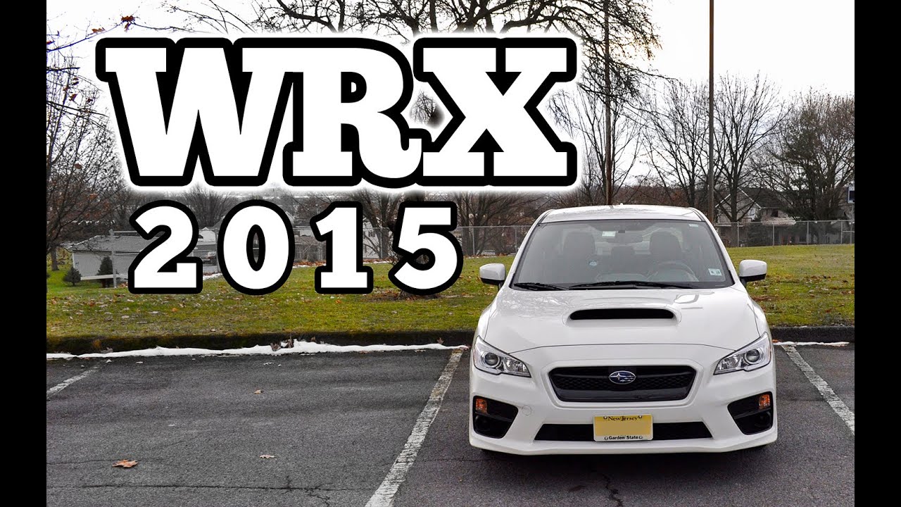 Regular Car Reviews: 2015 Subaru Impreza WRX