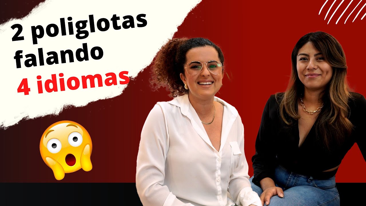 2 poliglotas falando 4 idiomas