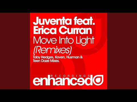 Move Into Light (Teen Daze Remix)