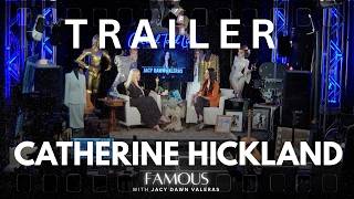 CATHERINE HICKLAND TRAILER: Premieres Wednesday, August 19
