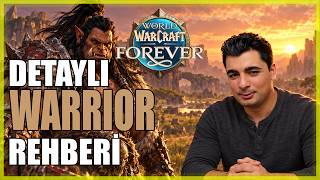A'DAN Z'YE WARRIOR REHBERİ | WOW FOREVER TÜRKÇE KARAKTER REHBERİ
