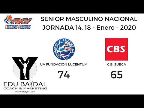 UA FUNDACION LUCENTUM BALONCESTO ALICANTE - CLUB BÀSQUET SUECA. SENIOR NACIONAL MASCULINO