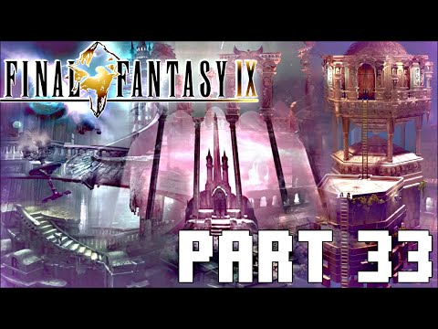 Final Fantasy IX 100% WALKTHROUGH | FULL GAME | Part 33 - MEMORIA - CHAOS GUARDIANS - MEMORIES