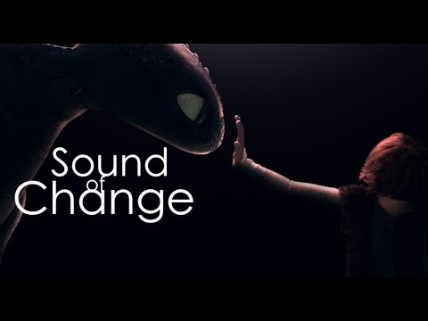 HTTYD - Sound of change