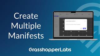 Learn to Create Multiple Manifests - Grasshopper Labs