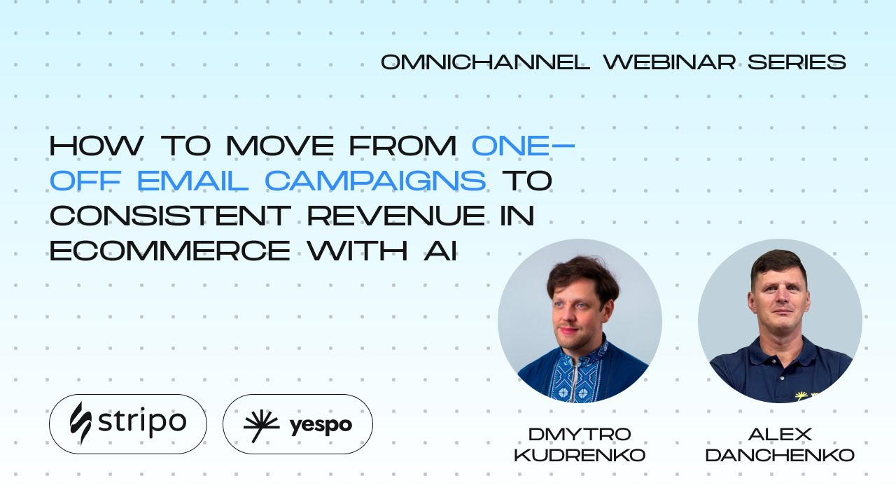 How to move from one-off email campaigns to consistent revenue in eCommerce with AI and omnichannel