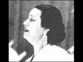 Oum kalthoum " Alf Lila wa Lila" ام كلثوم : الف ليلة و ليلة ...