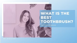 What is the best Toothbrush!
