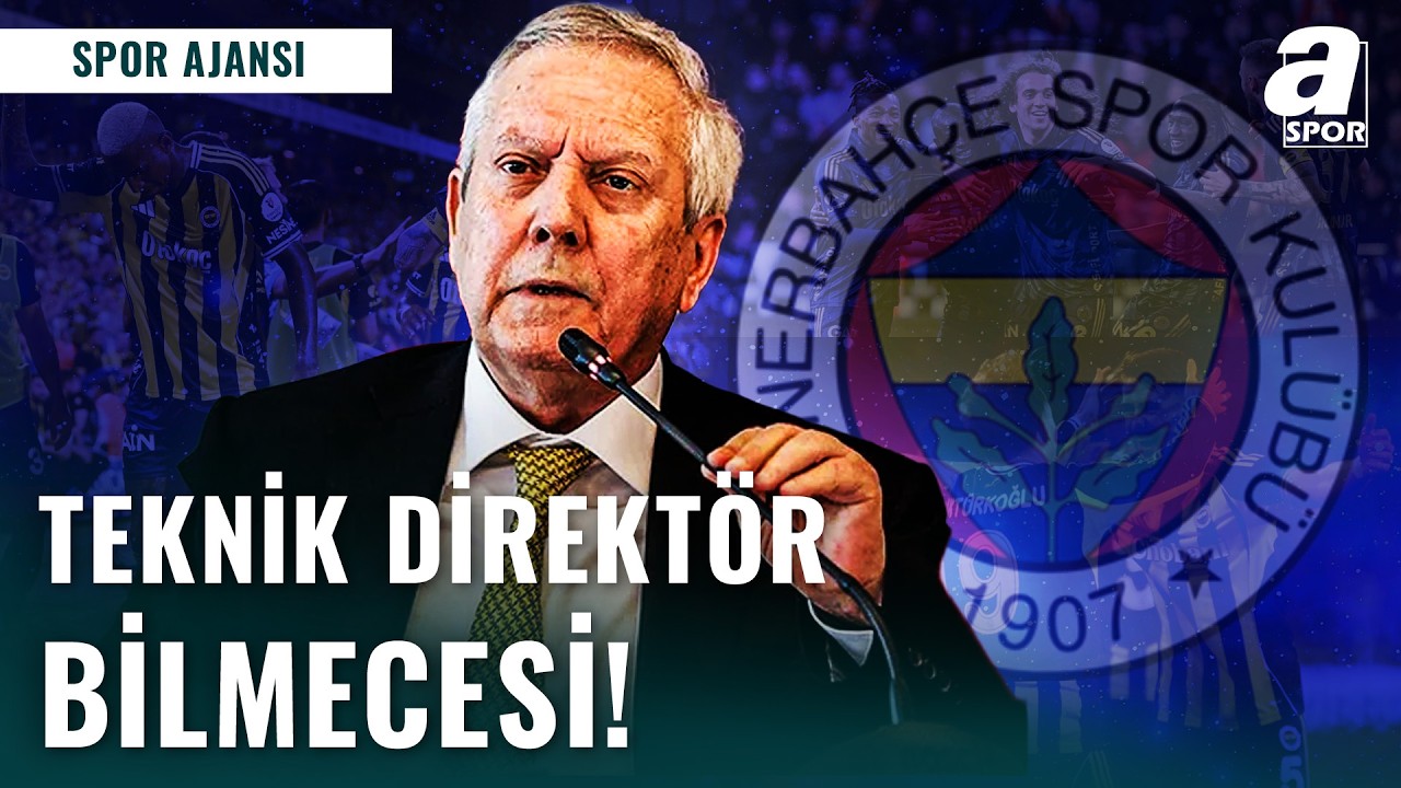 Aziz Yıldırım Fenerbahçe Teknik Direktör Kararını Duyurdu