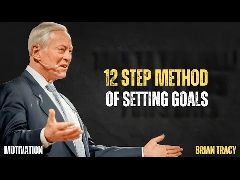 12 Step method of setting goals ||the best Motivation by Brian Tracy