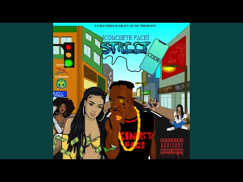 Street Code (feat. Concrete Face & Krayv Music)