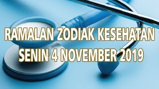 Ramalan Zodiak Kesehatan Senin 4 November 2019