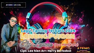 Download lagu LIRIK LANANG PUJAAN(OPA HONGKONG) LAGU TARLING TERBARU 2024 cipt:lee Hien arr:Hery berbobot mp3