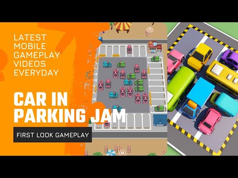Car In - Car Parking Jam 3D All Levels Gameplay iOS - YouTube