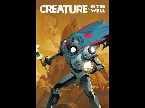 Creature in the Well - Episode 1: Once Upon a Sandstorm