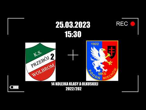 PRZEBÓJ II   POGOŃ MECZ 25 03 2023