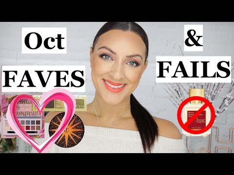 October Faves And Fails