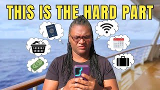 🚢 The Hard Part of Cruise Life