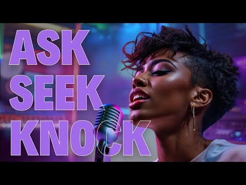 ASKING, SEEKING, KNOCKING | NEW Powerful R&B Gospel Song (Official Music) | Uplifting Worship Music