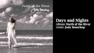 "DAYS AND NIGHTS" -  album: North of the River - artist: Judy Benschop
