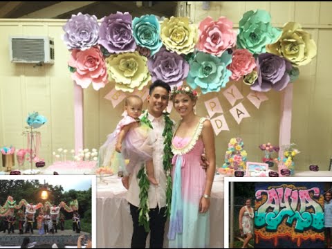 DAUGHTERS EPIC FIRST BIRTHDAY PARTY IN HAWAII