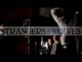 Strangers To Wolves-"Lost Boys" Promo 