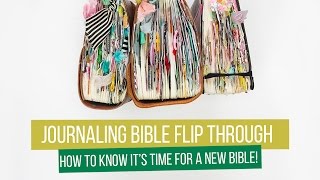 Journaling Bible Flip Through - 6 months and time for a new bible already!!!