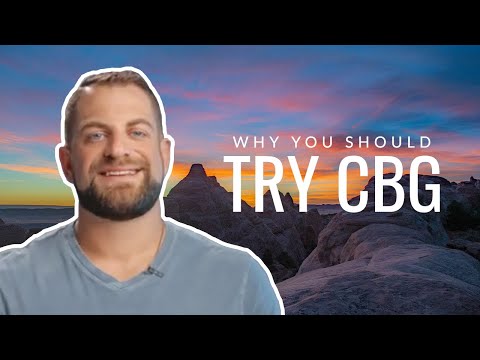 WHY YOU SHOULD TRY CBG