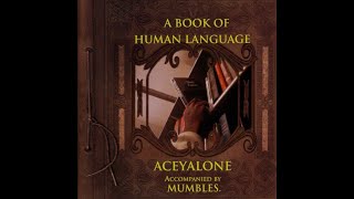 Aceyalone - A Book Of Human Language (1998) [ full album ]
