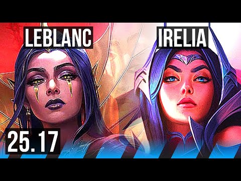 LEBLANC vs IRELIA (MID) | 16/2/6, 6 solo kills, Dominating | EUW Master | 25.17