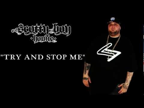 Try And Stop Me - Scotty Boy Homie of (Immortal Soldierz)