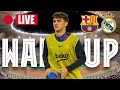 ?   BARÇA - MADRID | SPANISH SUPERCUP CLASICO WARM UP LIVE ⚽