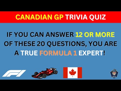 How Much Do You Know About the Canadian Grand Prix?