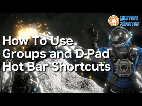 Space Engineers Xbox One Tutorial Part 1 - Groups and D-Pad Hot Bar Shortcuts