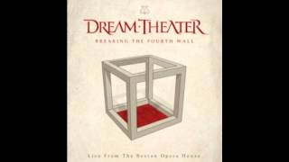 dream theater Breaking The Fourth Wall