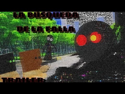 la búsqueda de la falla trailer